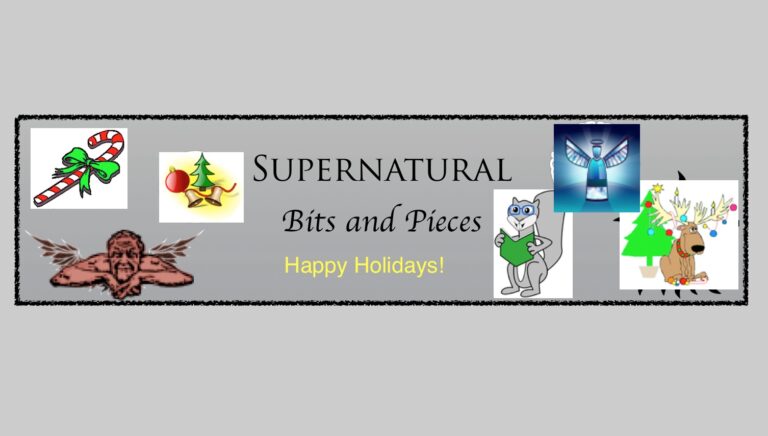 Supernatural Bits & Pieces December 26, 2016
