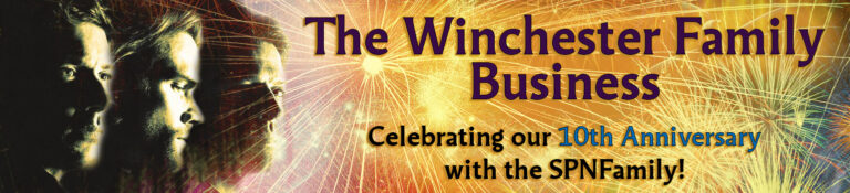 Celebrating Ten Years of The Winchester Family Business: Our Gradual Beginning